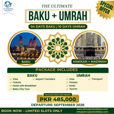 Azerbaijan + Umrah Combo Package 2026 | All Inclusive Deal